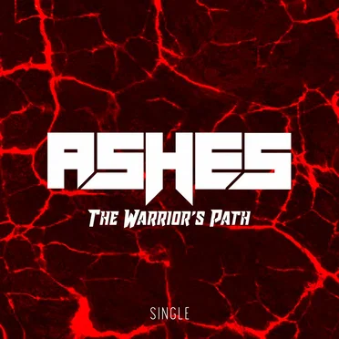 The Warrior's Path by Ashes - album cover