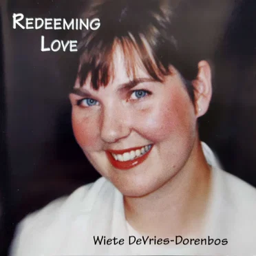 Redeeming Love by Wiete DeVries-Dorenbos - album cover