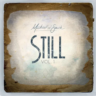Still, Vol. 1