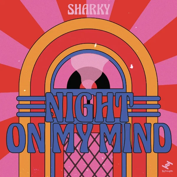 Night on My Mind
