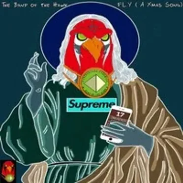 F.L.Y. (A Xmas Song) by The Band of the Hawk - album cover