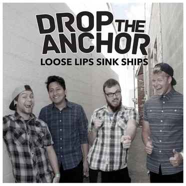 Loose Lips Sink Ships
