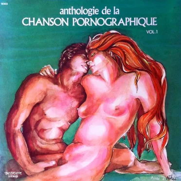 Anthologie De La Chanson Pornographique - Vol. 1 by L'Ensemble des Vigoureux Bandeurs - album cover