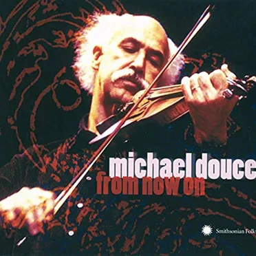 From Now On by Michael Doucet - album cover