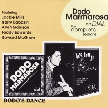 Dodo Marmarosa on Dial - The Complete Sessions (1946-47)