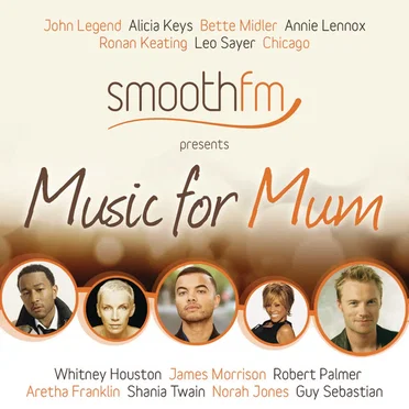 smoothfm Presents Music for Mum by Various Artists - album cover