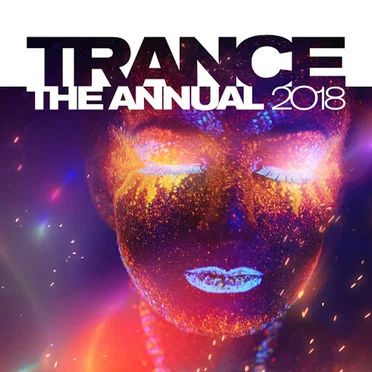 Trance The Annual 2018 by Various Artists - album cover