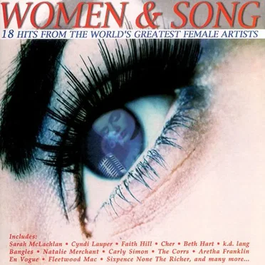Women & Song: 18 Hits From The World's Greatest Female Artists by Various Artists - album cover
