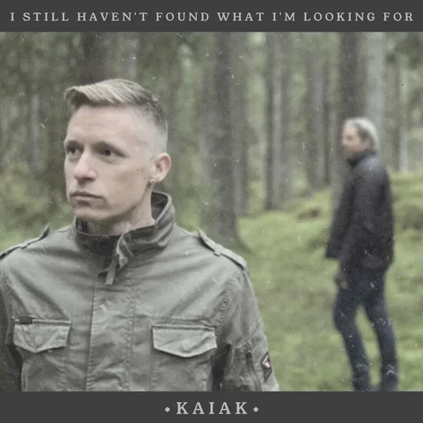 I Still Haven't Found What I'm Looking For