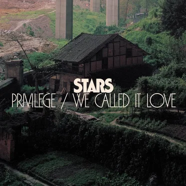 Privilege / We Called It Love