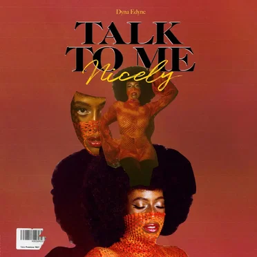 Talk to Me Nicely