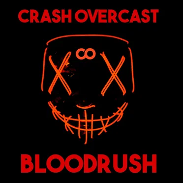 Bloodrush by Crash Overcast - album cover