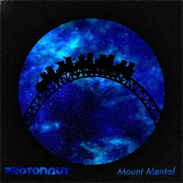 Mount Mental by Protonaut - album cover