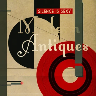 Modern Antiques, Volume 2 by Silence is Sexy - album cover