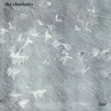 Liar by The Charlottes - album cover