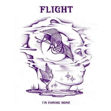 I’m Coming Home by Flight - album cover