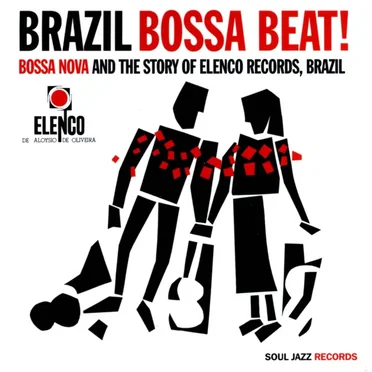 Brazil Bossa Beat! Bossa Nova and the Story of Elenco Records, Brazil by Various Artists - album cover