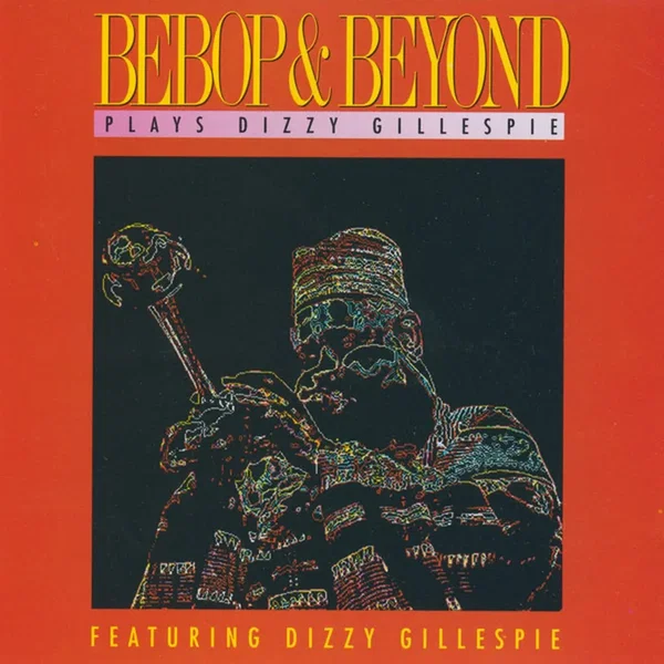 Plays Dizzy Gillespie