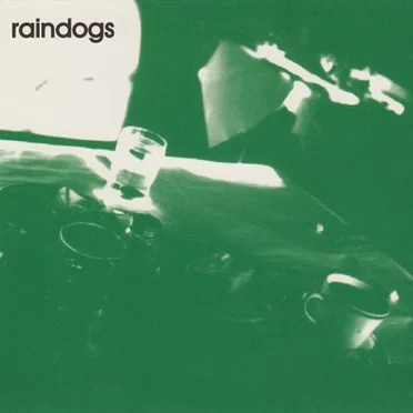 Raindogs