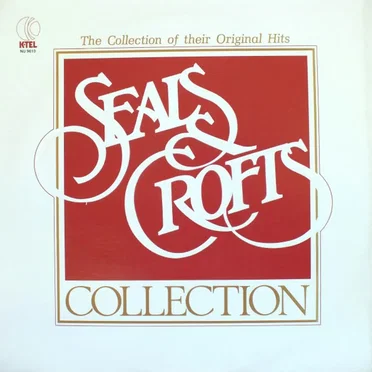 The Seals & Crofts Collection