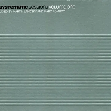 Systematic Sessions, Volume One