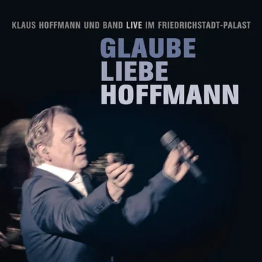 Glaube Liebe Hoffmann