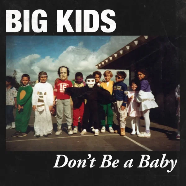 Don't Be a Baby