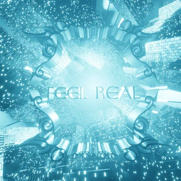 Feel Real