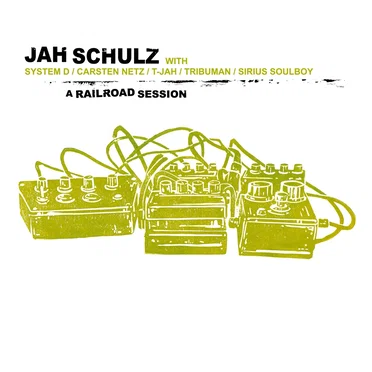A Railroad Session by Jah Schulz - album cover