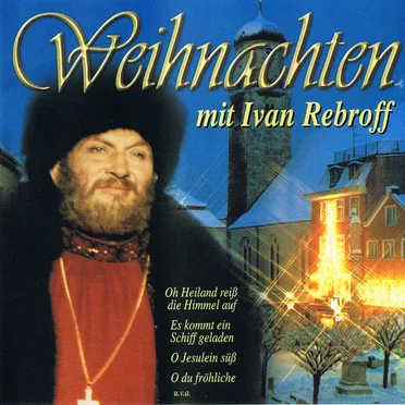 Weihnachten mit Ivan Rebroff
