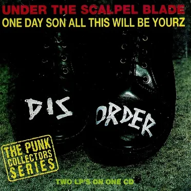 Under the Scalpel Blade / One Day Son All This Will Be Yourz