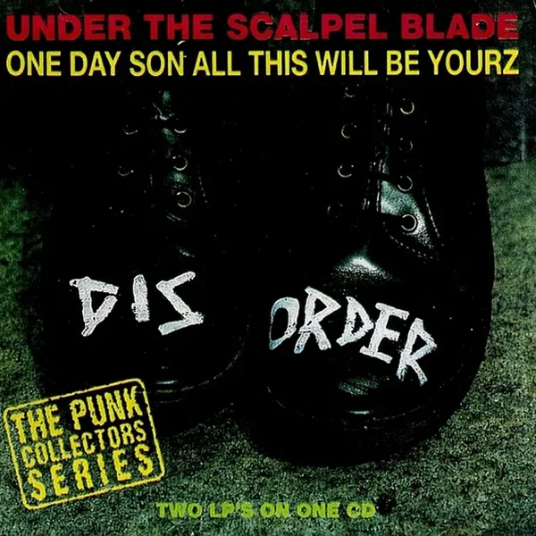 Under the Scalpel Blade / One Day Son All This Will Be Yourz