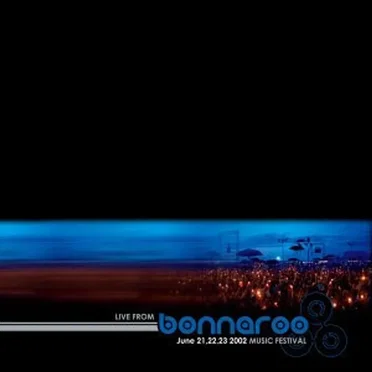 Live From Bonnaroo Music Festival 2002 by Various Artists - album cover