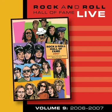 Rock and Roll Hall of Fame, Volume 9: 2006–2007 by Various Artists - album cover