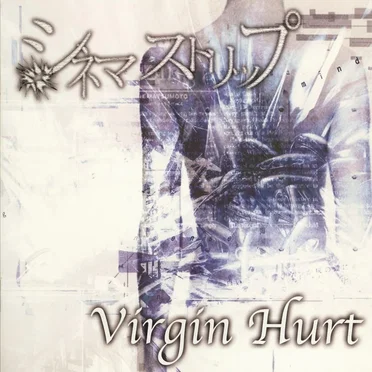 Virgin Hurt by シネマストリップ - album cover