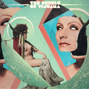 The Rebels Of Tijuana by The Rebels of Tijuana - album cover