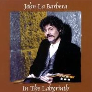 In the Labyrinth by John La Barbera - album cover