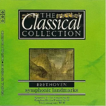 Die Klassiksammlung 82: Beethoven: Bedeutende Symphonien