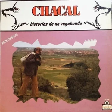 Historias de un vagabundo by Chacal - album cover