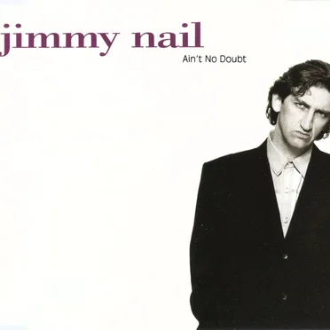 Ain't No Doubt by Jimmy Nail - album cover