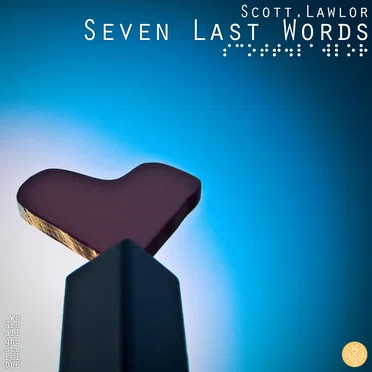 Seven Last Words