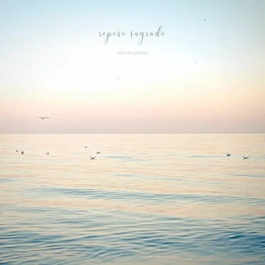 Reposo Sagrado by Noche Lucero - album cover