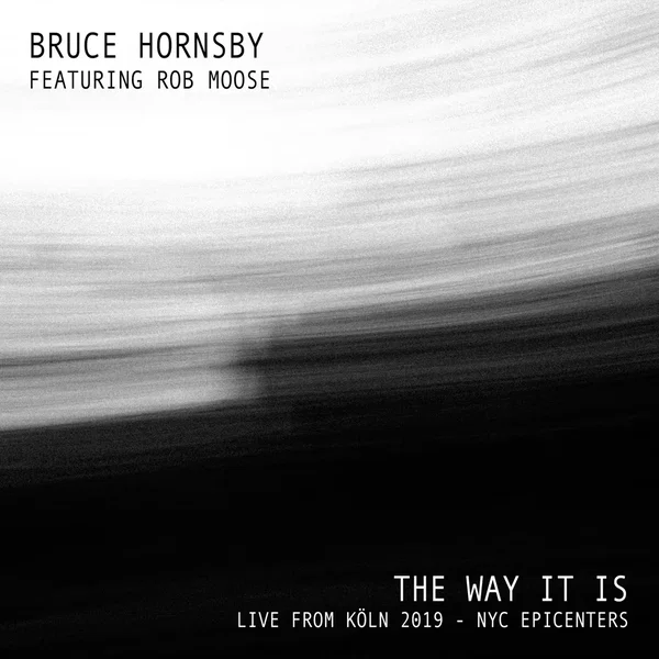 The Way It Is (Live from Köln 2019 - NYC Epicenters)