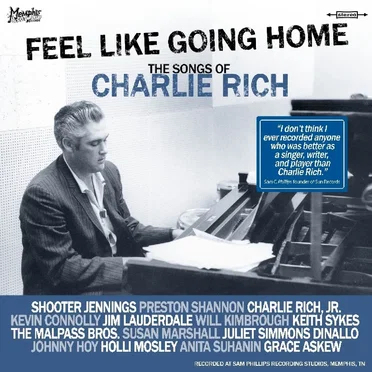 Feel Like Going Home: The Songs of Charlie Rich by Various Artists - album cover