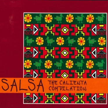 Salsa: The Calienta Compilation by Various Artists - album cover