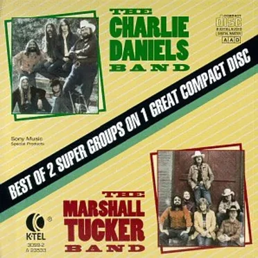The Charlie Daniels Band/The Marshall Tucker Band / Best Of 2 Super Groups