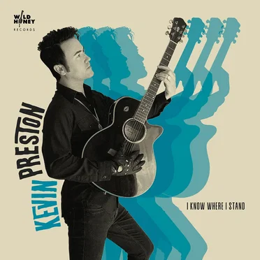 I Know Where I Stand by Kevin Preston - album cover