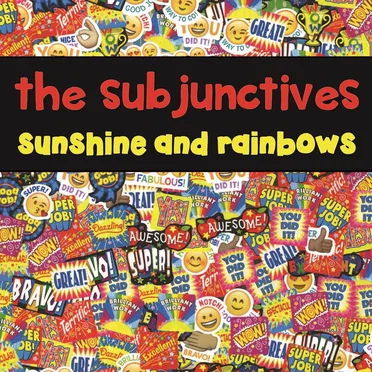 Sunshine and Rainbows