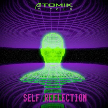 Self Reflection by Atomik Circus - album cover