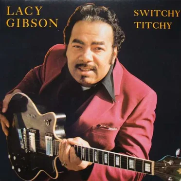 Switchy Titchy by Lacy Gibson - album cover